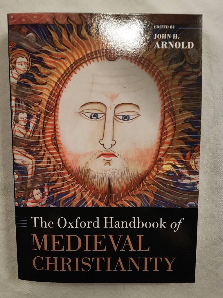 The Oxford handbook of medieval Christianity