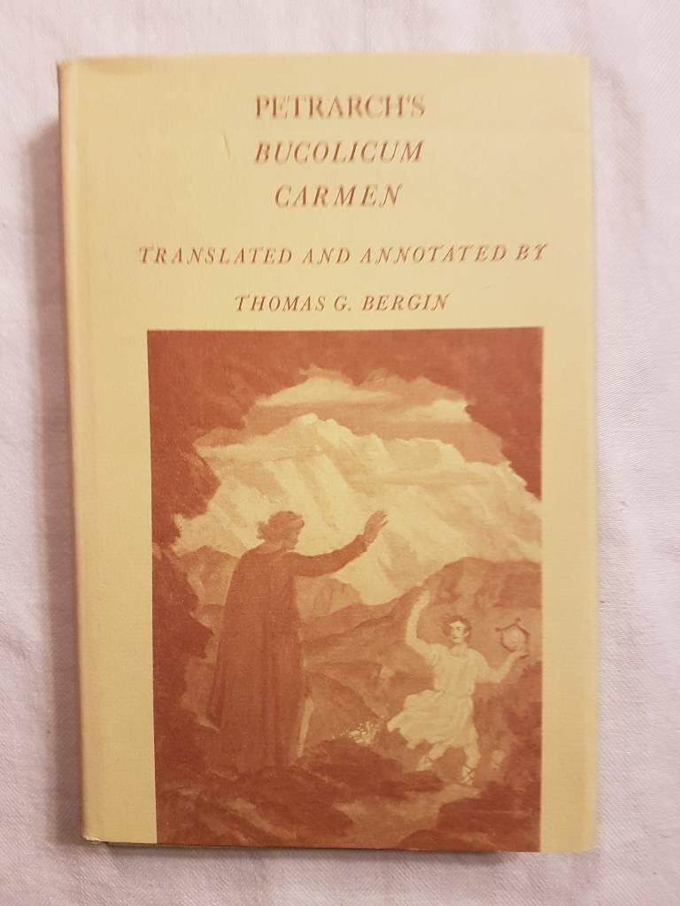 Petrarch's Bucolicum Carmen