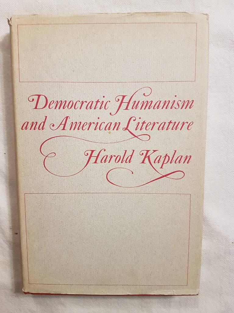 Democratic humanism and American literature