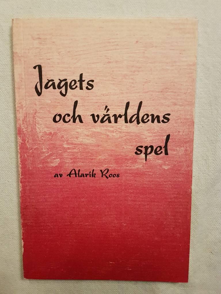 Jagets och v&auml;rldens spel : filosofisk versdialog f&ouml;r sju r&ouml;ster