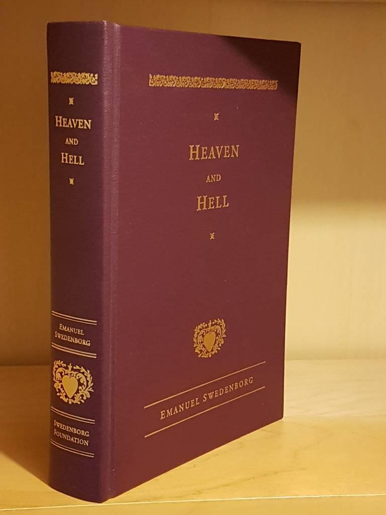 Heaven and its wonders and hell : drawn from things heard & seen