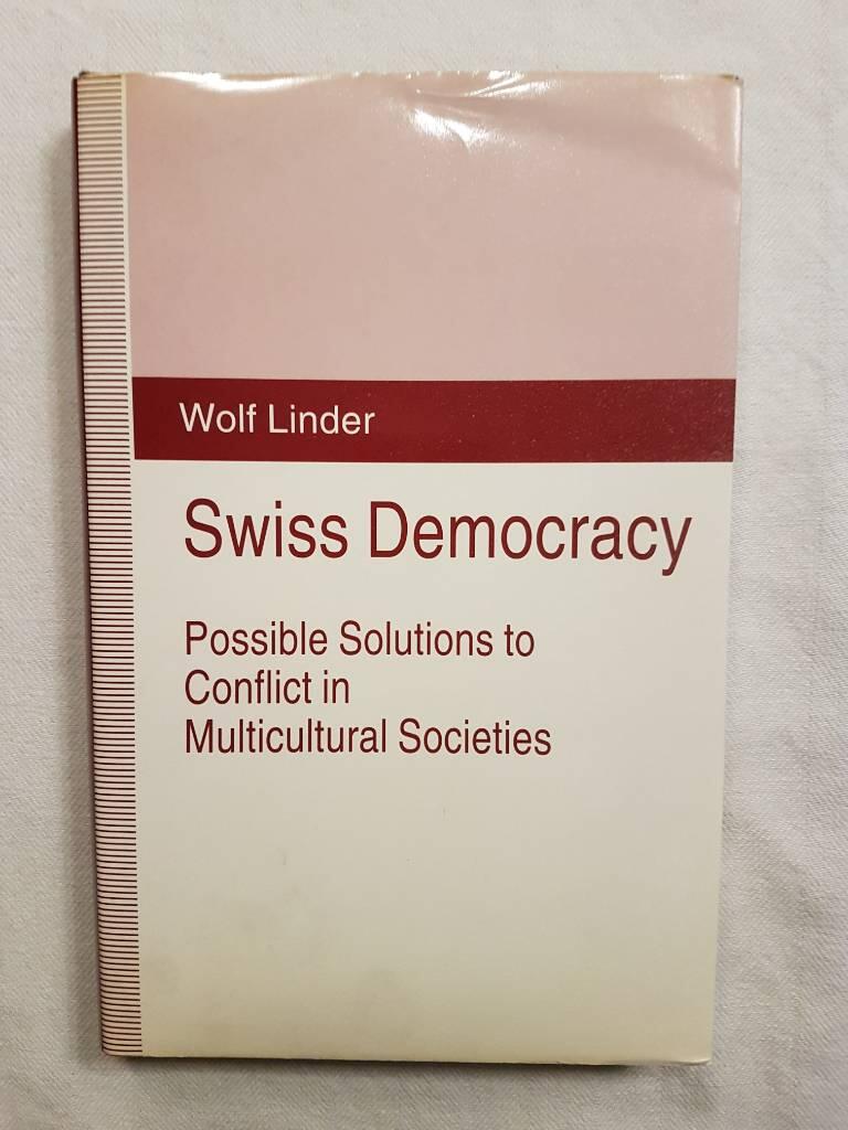 Swiss democracy - possible solutions to conflict in multicultural societies