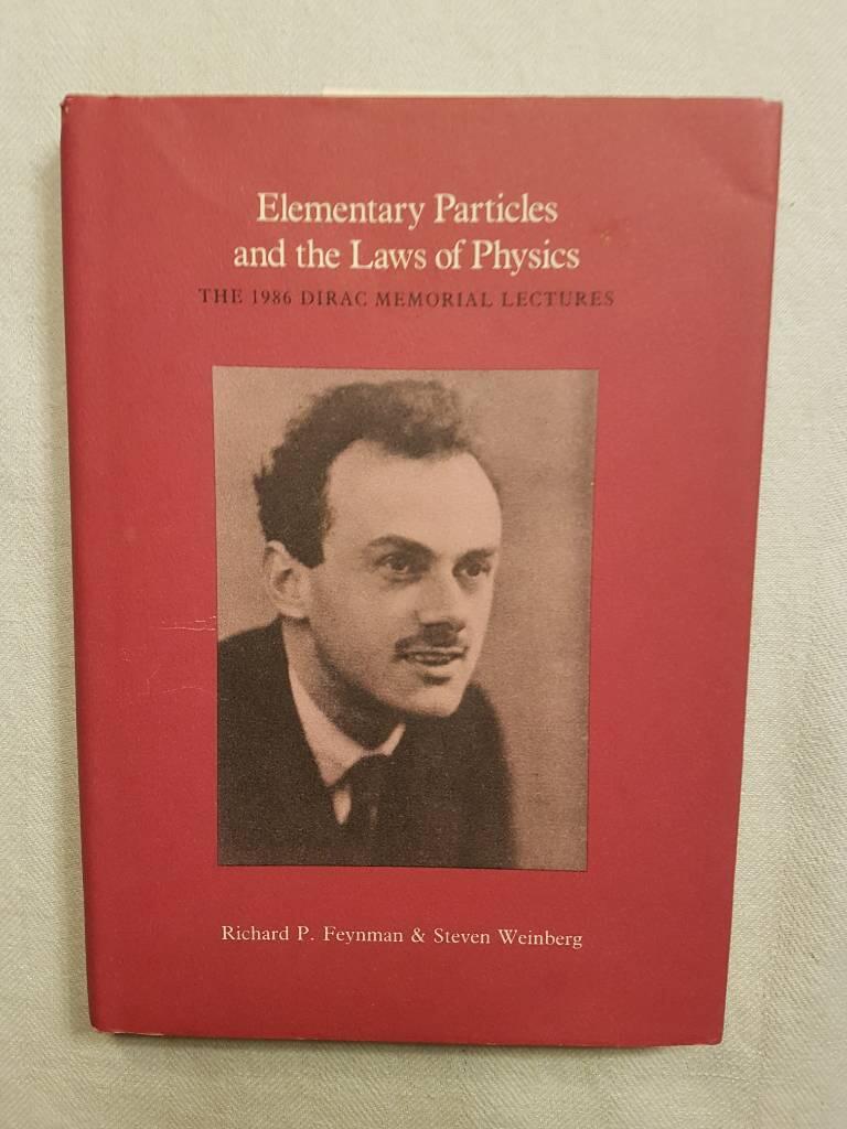 Elementary particles and the laws of physics - the 1986 Dirac Memorial lectures