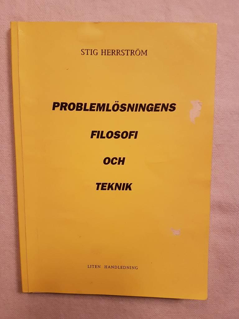 Probleml&ouml;sningens filosofi och teknik : liten handledning