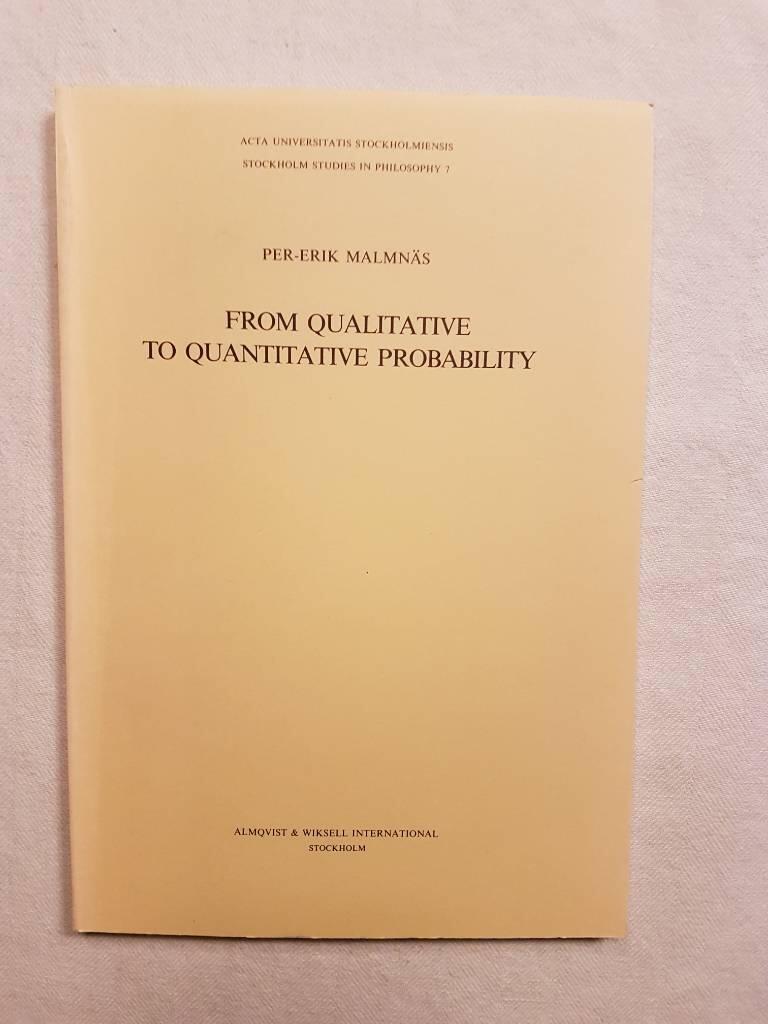 From qualitative to quantitative probability