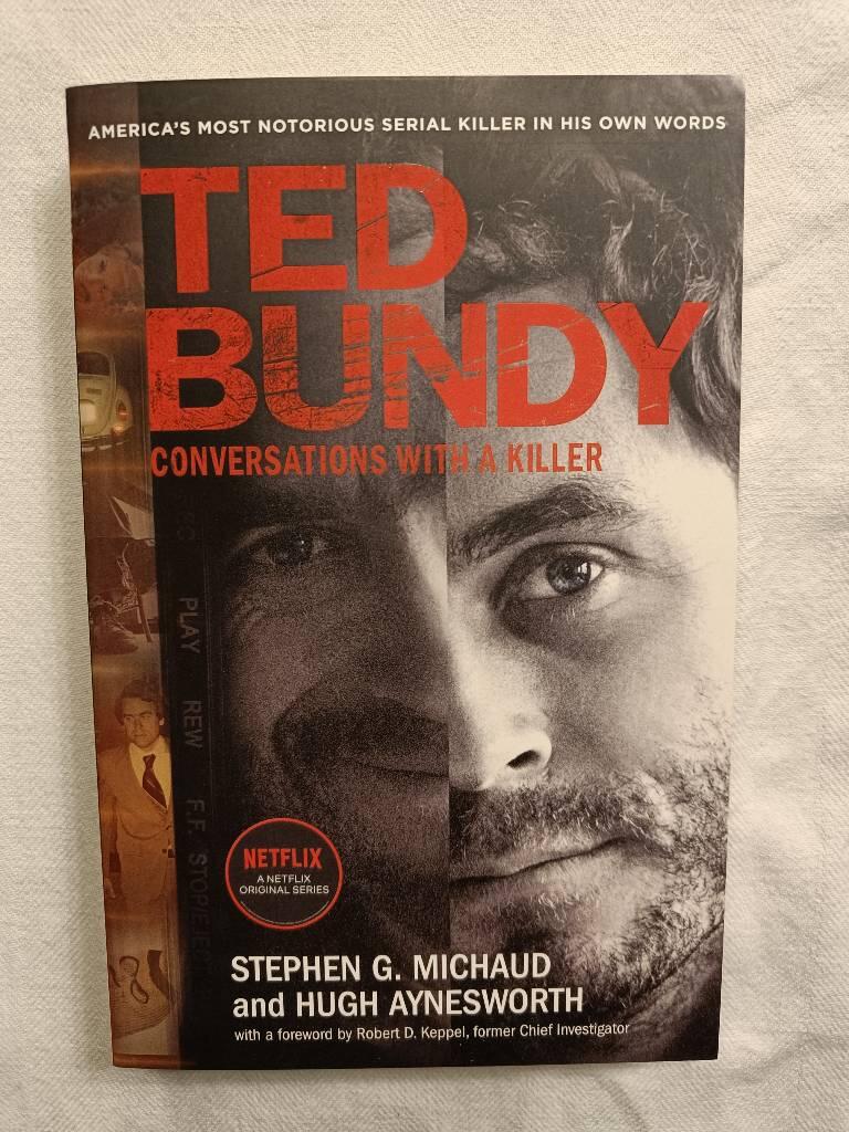 Ted Bundy - conversations with a killer