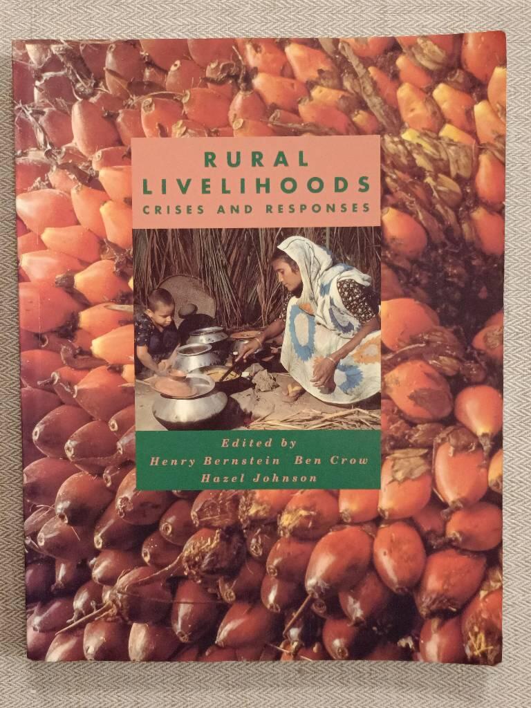 Rural livelihoods : crises and responses