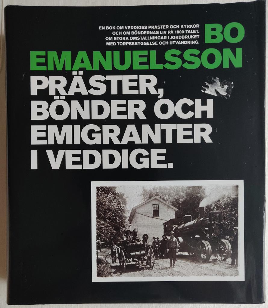 Pr&auml;ster, b&ouml;nder och emigranter i Veddige