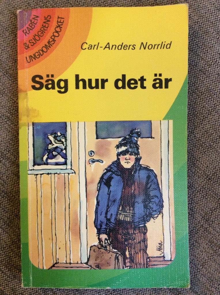 S&auml;g hur det &auml;r