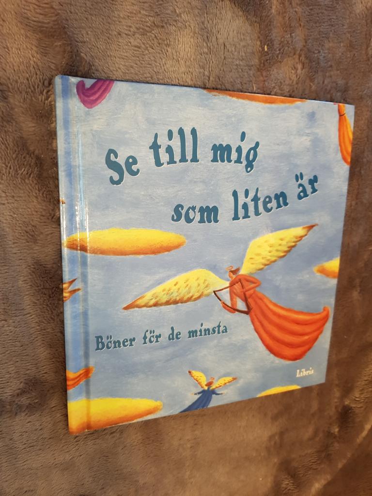 Se till mig som liten &auml;r