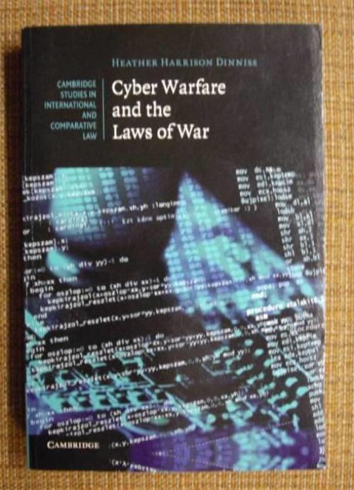 Cyber warfare and the laws of war