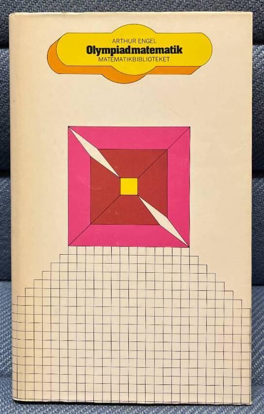 Olympiadmatematik fr&aring;n Sovjetunionen : uppgifter