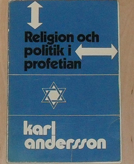 Religion och politik i profetian - f&ouml;re och efter 1948 : en kortfattad &ouml;versikt &ouml;ver n&aring;gra av v&aring;r tids mest aktuella profetior