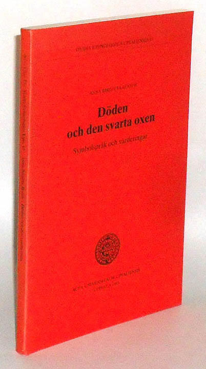 D&ouml;den och den svarta oxen : symbolspr&aring;k och v&auml;rderingar = [Death and the black ox] : [values and symbol systems]
