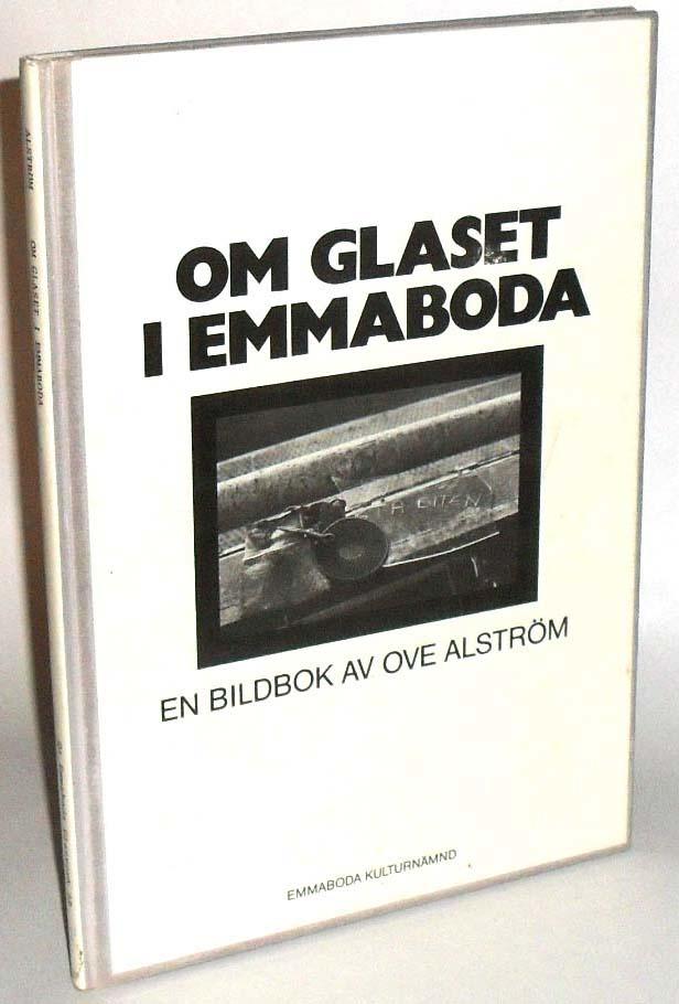 Om glaset i Emmaboda : en bilderbok