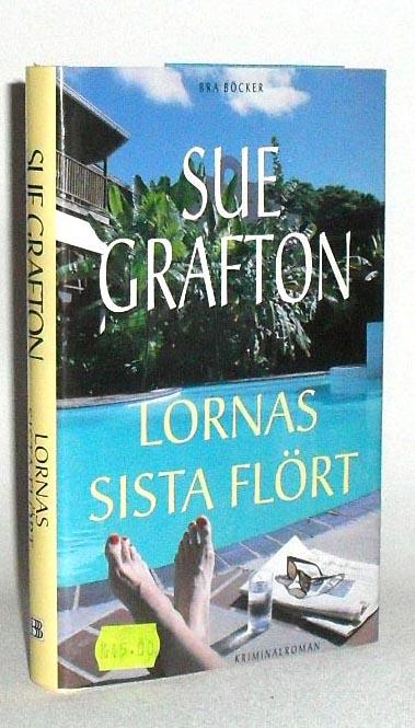 Lornas sista fl&ouml;rt