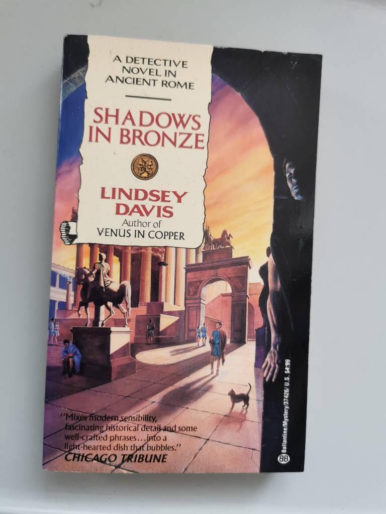 Shadows in bronze : a Marcus Didius Falco novel