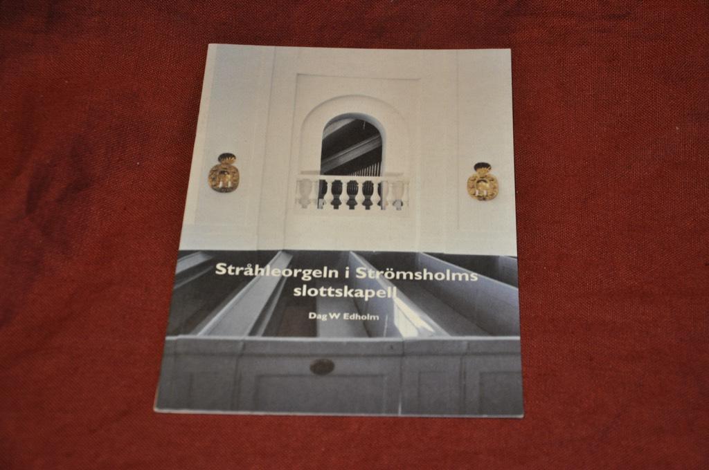 Str&aring;hleorgeln i Str&ouml;msholms slottskapell