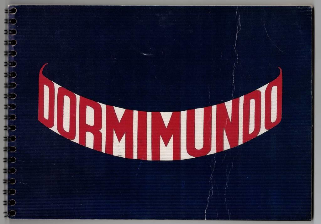 Dormimundo : Den sovande v&auml;rlden : arbeten fr&aring;n Mexico