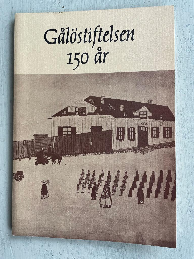 G&aring;l&ouml;stiftelsen 150 &aring;r