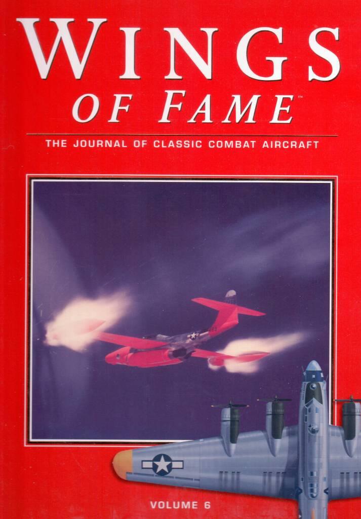 Wings of fame - journal of classic combat aircraft