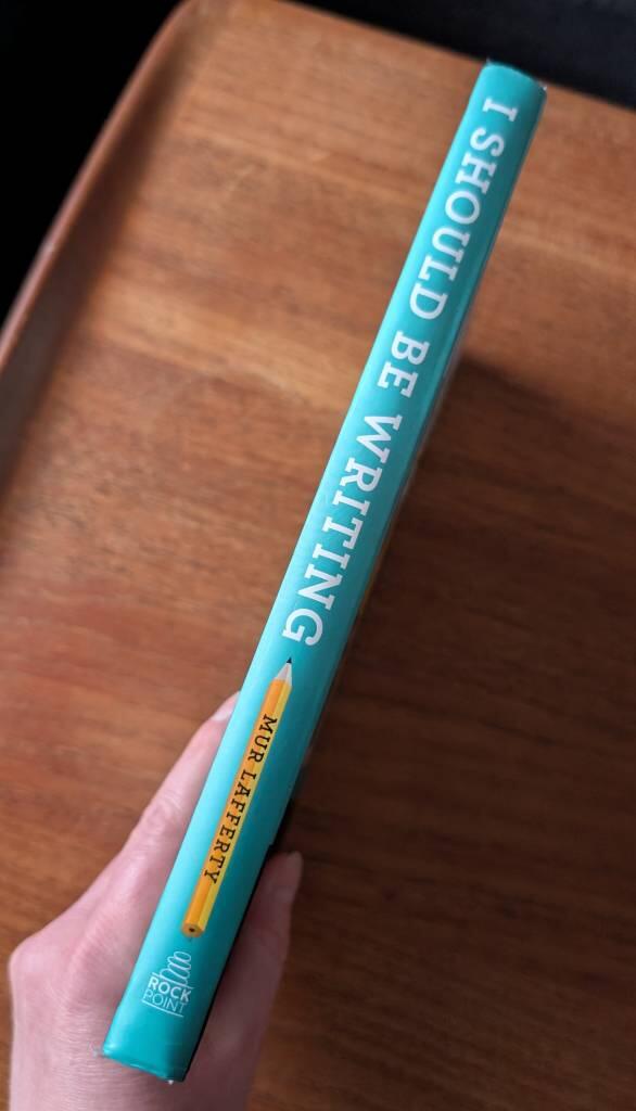 I Should Be Writing - a Writer's Workshop