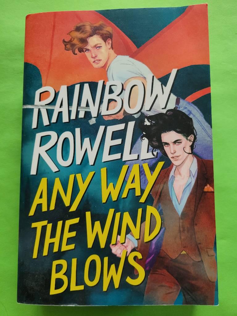 Any way the wind blows