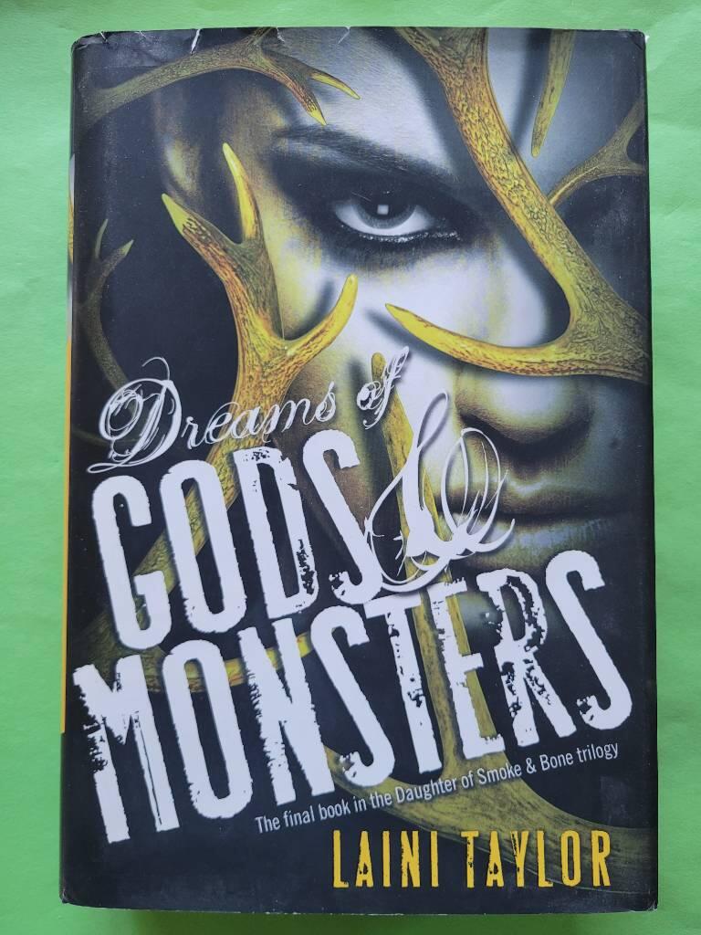 Dreams of gods & monsters