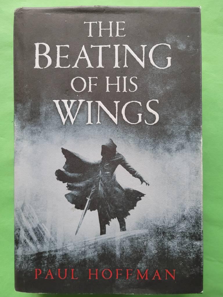 The beating of his wings