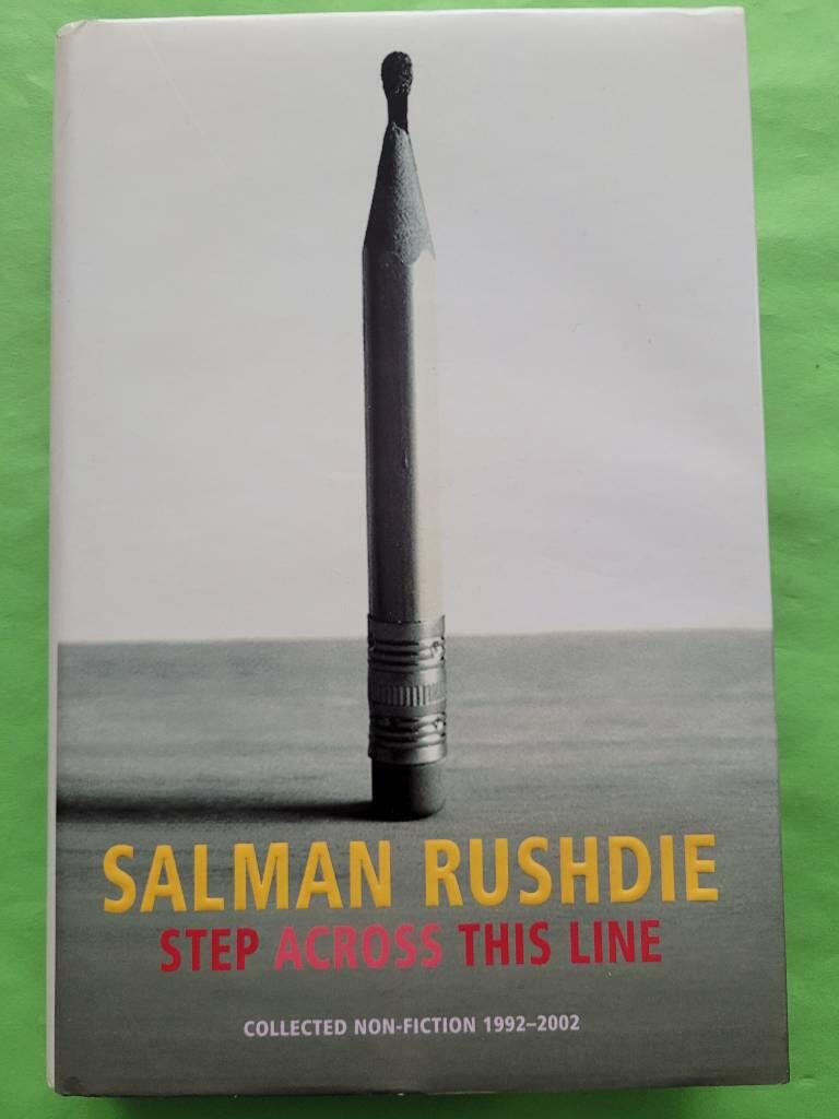 Step across this line - collected non-fiction, 1992-2002