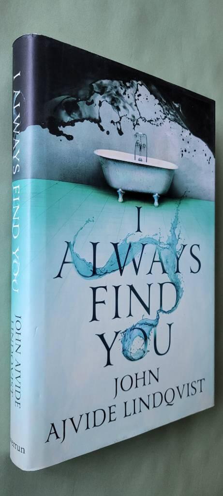 I always find you