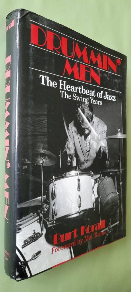 Drummin' men - the heartbeat of jazz