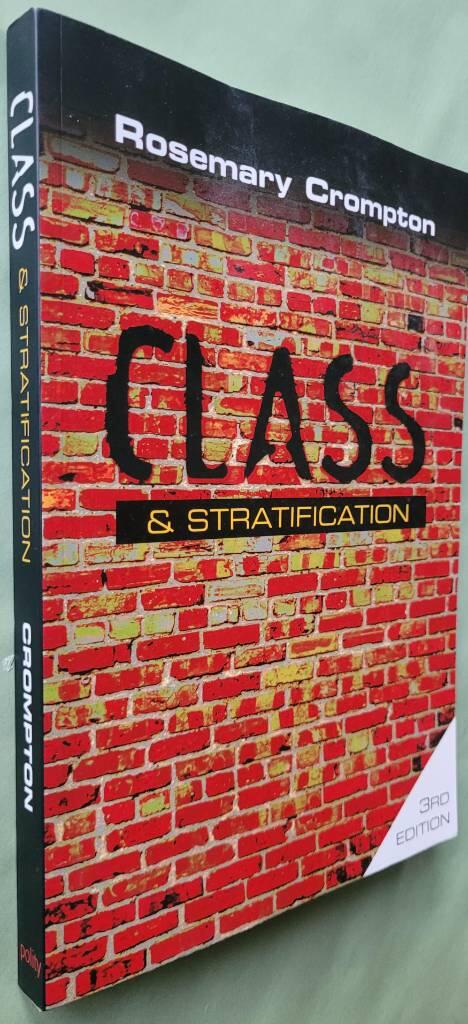 Class and Stratification, 3rd Edition