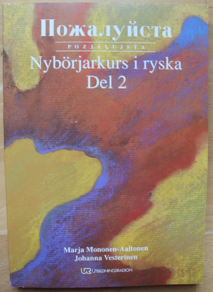 Požalujsta : [nyb&ouml;rjarkurs i ryska]