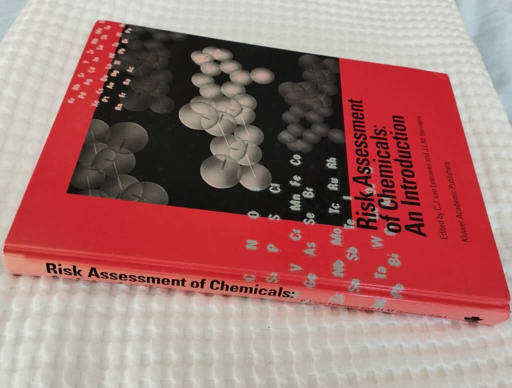 Risk assessment of chemicals - an introduction