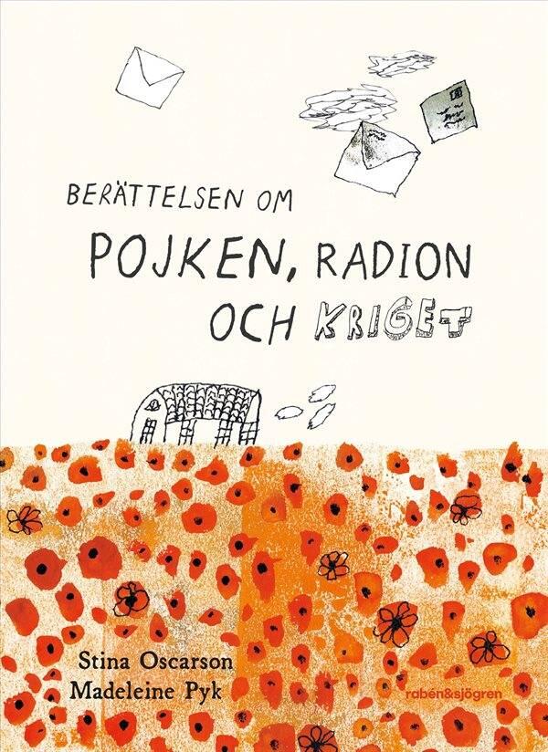 Ber&auml;ttelsen om pojken, radion och kriget