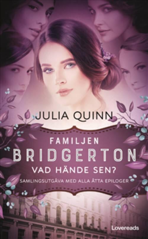 Familjen Bridgerton - vad hände sen?