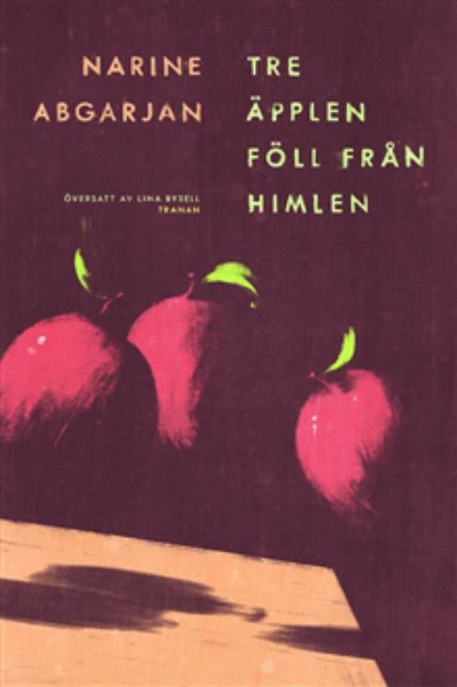 Tre äpplen föll från himlen