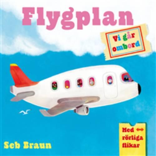Vi går ombord. Flygplan - med rörliga flikar