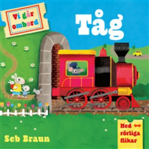 Vi går ombord. Tåg - med rörliga flikar