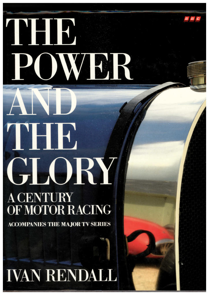 The power and the glory : a century of motor racing
