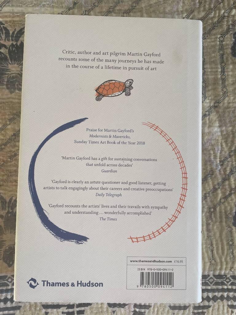 The pursuit of art - travels, encounters and revelations