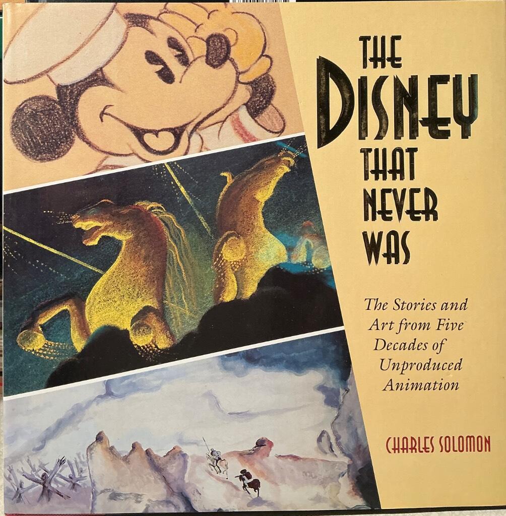 The Disney that never was