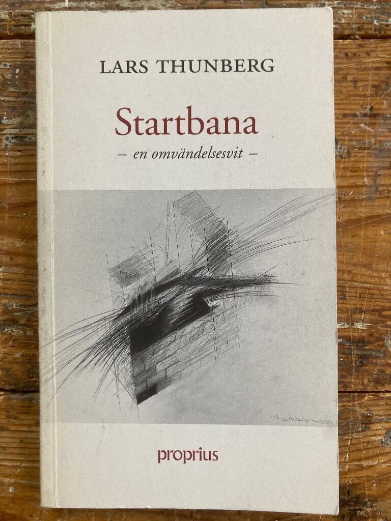 Startbana : en omv&auml;ndelsesvit