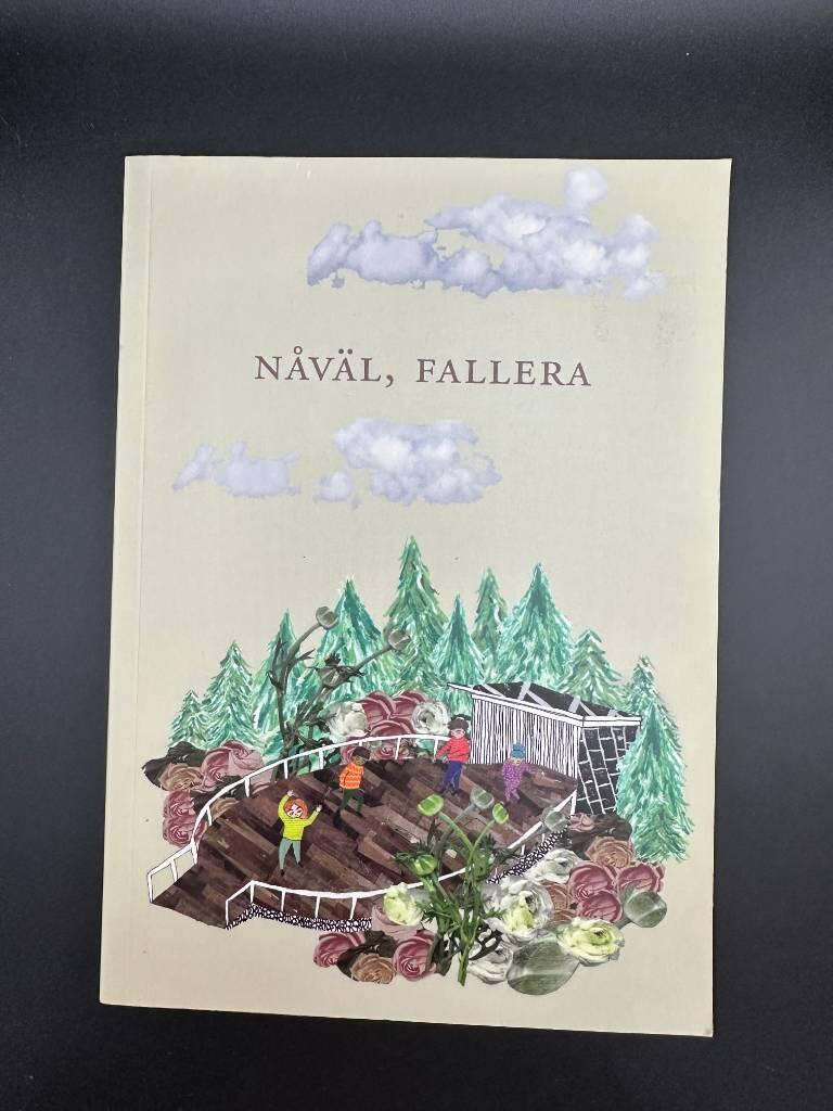 N&aring;v&auml;l, fallera : [skrivarlinjen 2014-2015