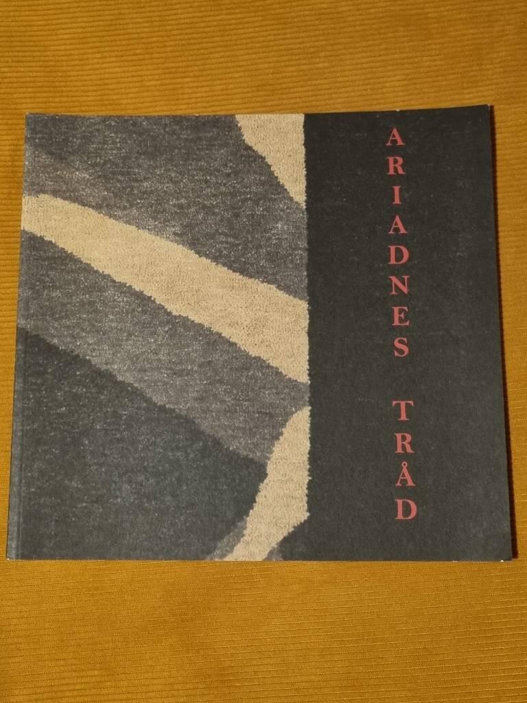 Ariadnes tr&aring;d