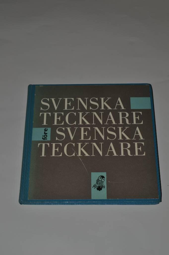 Svenska tecknare f&ouml;re svenska tecknare