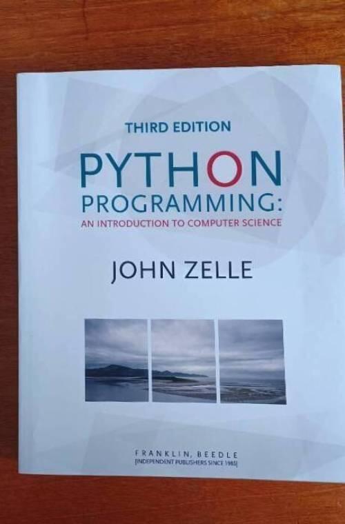 Python programming : an introduction to computer science