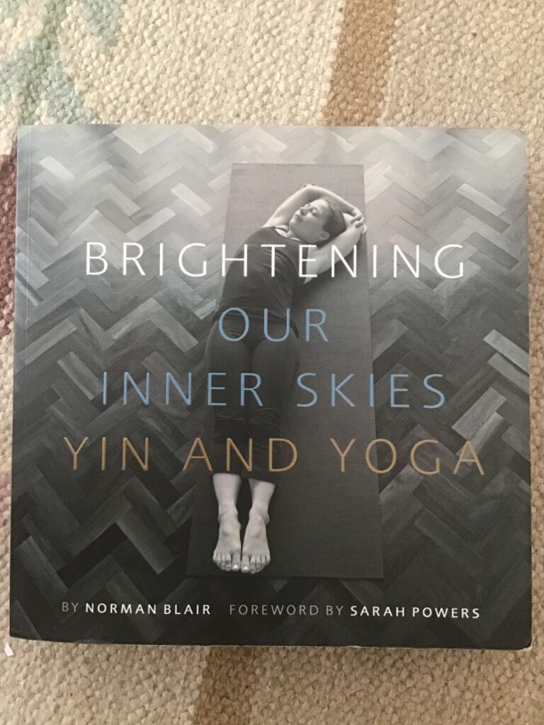 Brightening our inner skies : yin and yoga