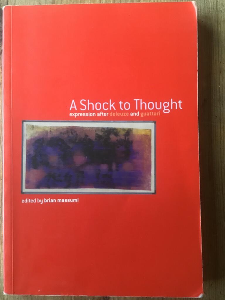 A shock to thought - expression after Deleuze and Guattari